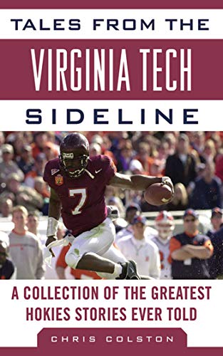 Tales from the Virginia Tech Sideline