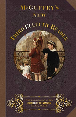 McGuffey's New Third Eclectic Reader