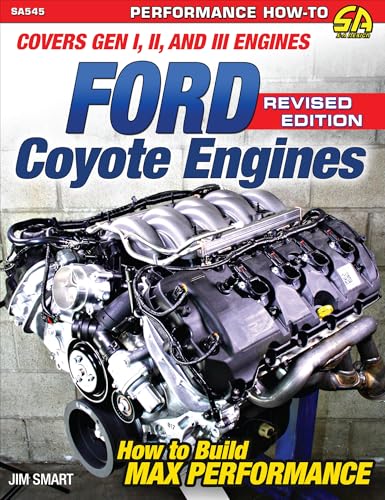 Ford Coyote Engines: Max - REV Ed.