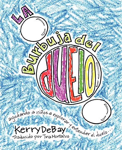 La burbuja del duelo