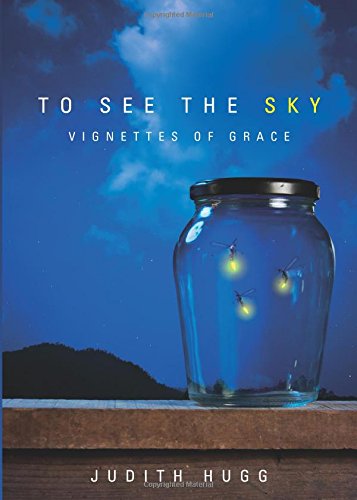 To See the Sky