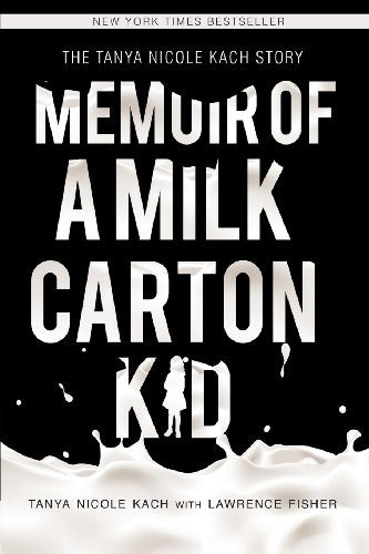 Memoir of a Milk Carton Kid