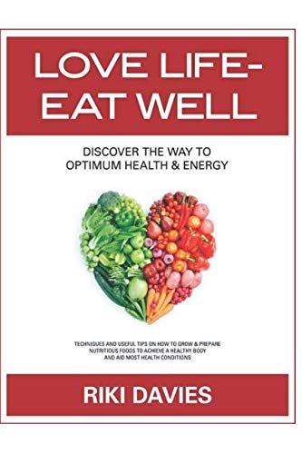 Love Life - Eat Well
