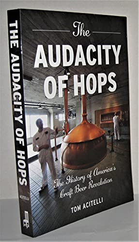 The Audacity of Hops