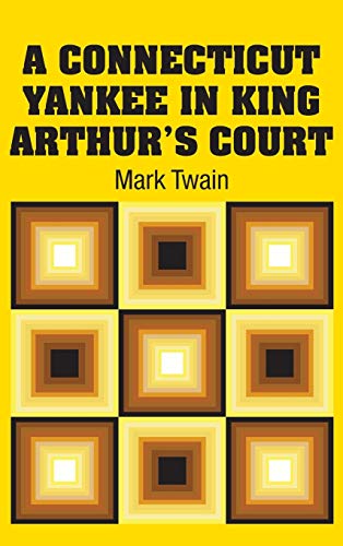 A Connecticut Yankee in King Arthur's Court