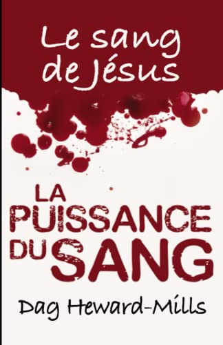 La Puissance Du Sang