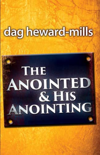 The Anointing and His Anointed