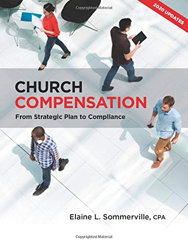 Church Compensation: From Strategic Plan to Compliance