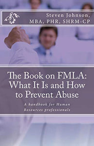 The Book on FMLA 