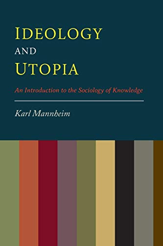 Ideology And Utopia