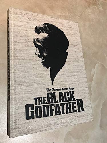 The Black Godfather: The Clarence Avant Story