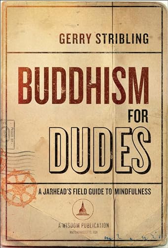 Buddhism for Dudes