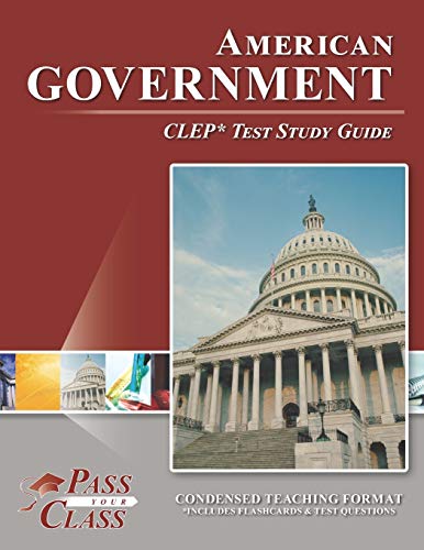 American Government CLEP Test Study Guide