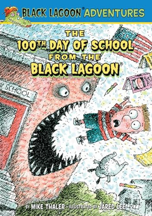 100th Day of School from the Black Lagoon