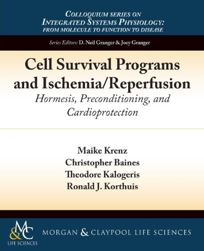 Cell Survival Programs and Ischemia/Reperfusion