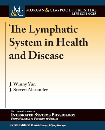 The Lymphatic System in Health and Disease
