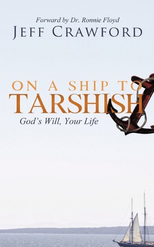 On a Ship to Tarshish