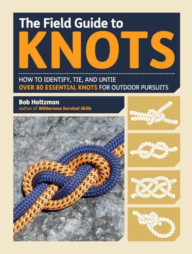 The Field Guide to Knots