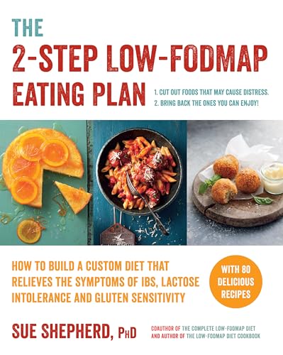 The 2-Step Low-FODMAP Eating Plan