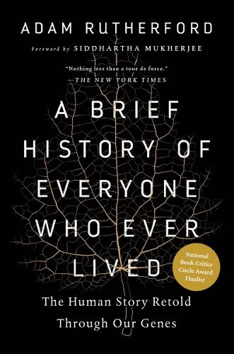 A Brief History of Everyone Who Ever Lived
