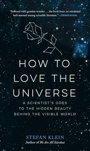 How to Love the Universe
