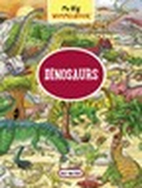 My Big Wimmelbook - Dinosaurs