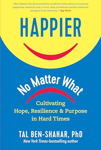 Happier, No Matter What