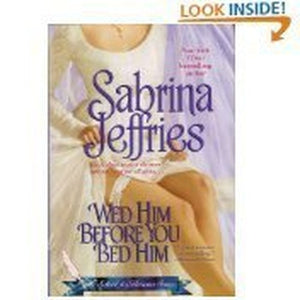 Wed Him Before You Bed Him 