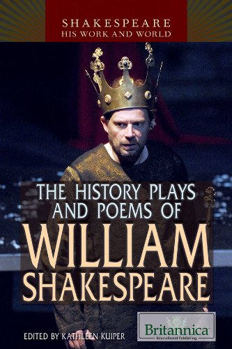 The History Plays and Poems of William Shakespeare