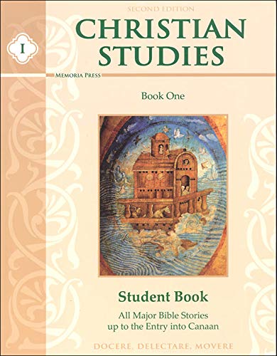 Christian Studies Book I: For Golden Children's Bible Docere Delectare Movere