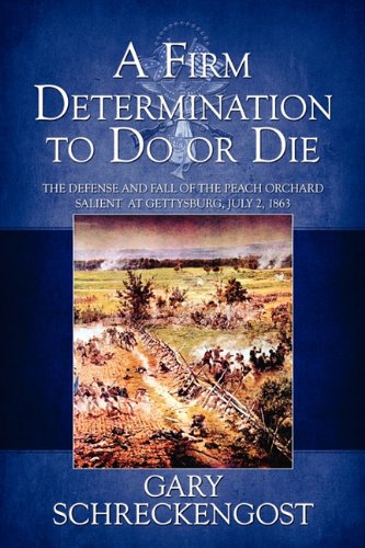 A Firm Determination to Do or Die