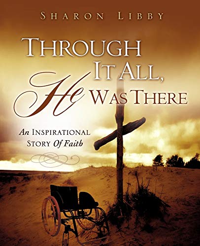 Through It All, He Was There