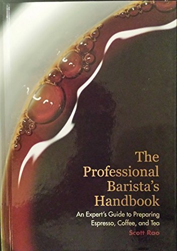 The Professional Barista's Handbook
