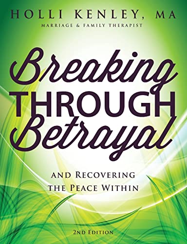 Breaking Through Betrayal