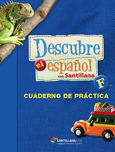 Descubre El Espa?ol Con Santillana Level F Softcover Workbook