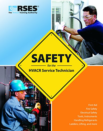 Safety for the HVACR Service Technician