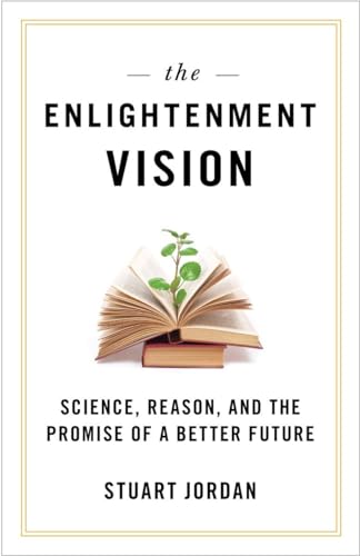 The Enlightenment Vision