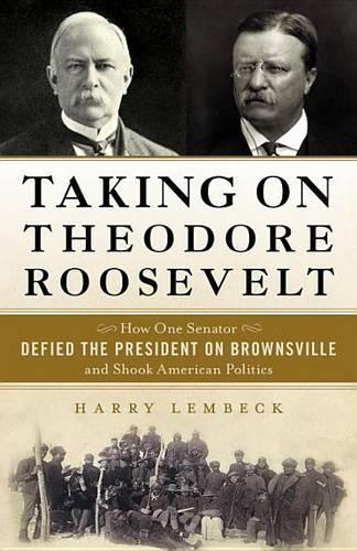 Taking on Theodore Roosevelt