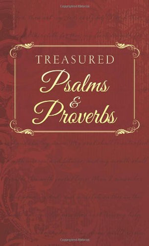Treasured Psalms & Proverbs