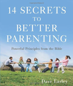 14 Secrets to Better Parenting 