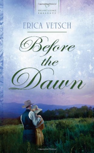 Before the Dawn Heartsong Presents