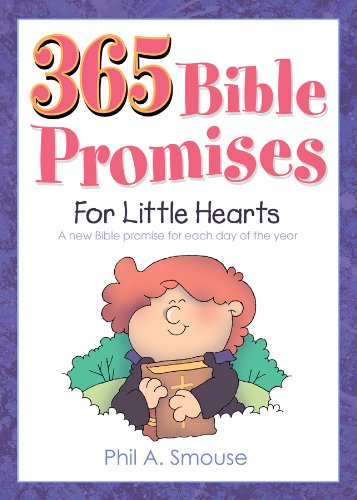 365 Bible Promises for Little Hearts