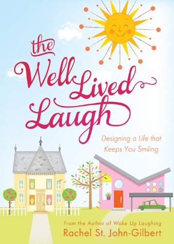 The Well-Lived Laugh