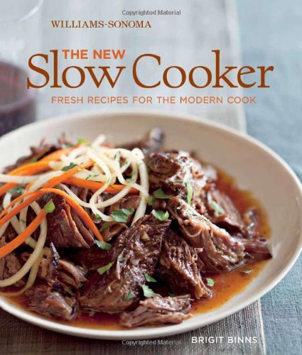 The New Slow Cooker (Williams-Sonoma)