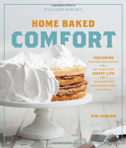 Home Baked Comfort (Williams-Sonoma)