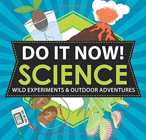 Do It Now! Science