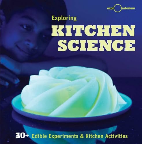 Exploring Kitchen Science
