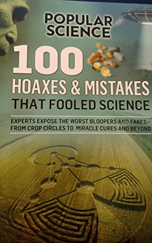 Hoaxes  Mistakes That Fooled Science