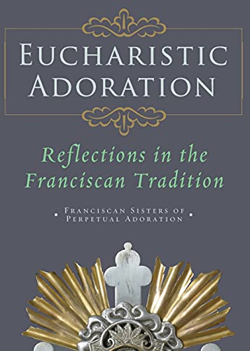 Eucharistic Adoration