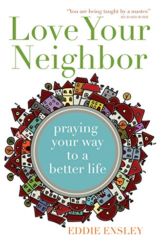 Love Your Neighbor